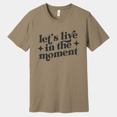 Bella+Canvas-LETS LIVE IN THE MOMENT-3001 Thumbnail