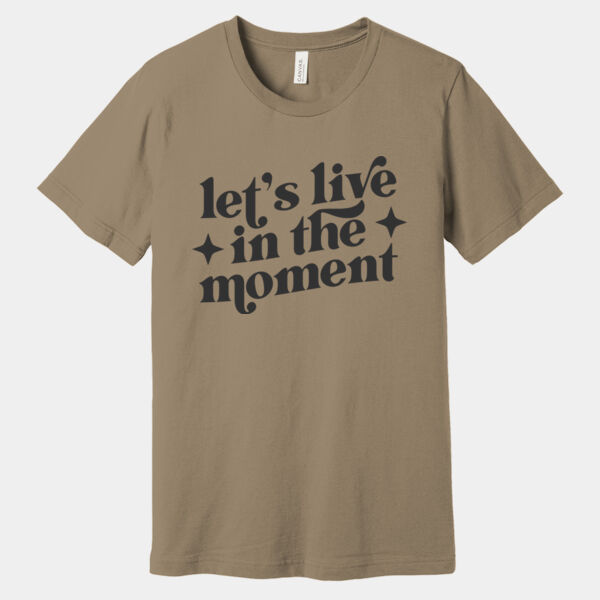 Bella+Canvas-LETS LIVE IN THE MOMENT-3001 Thumbnail