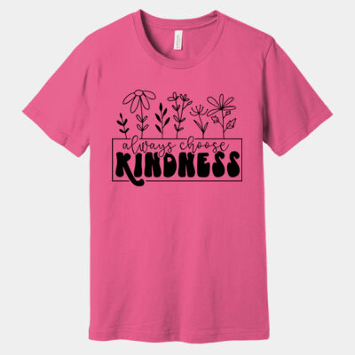 Bella+Canvas-ALWAYS CHOOSE KINDNESS-3001 Thumbnail