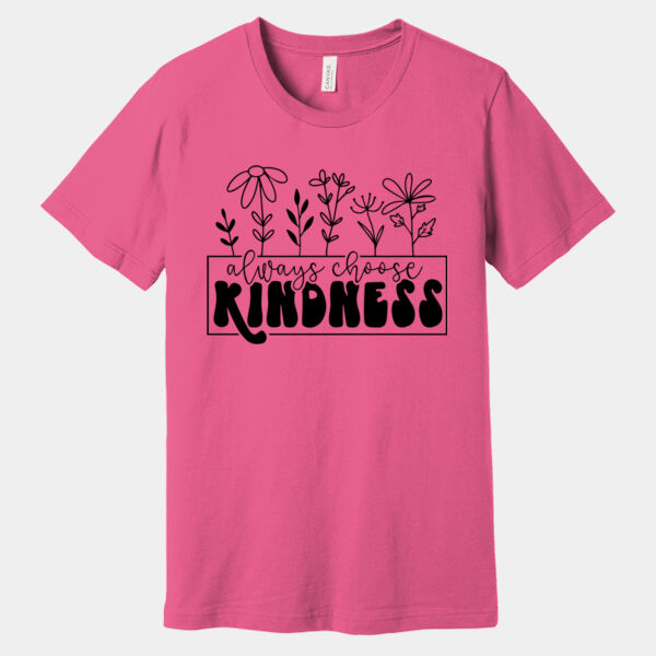 Bella+Canvas-ALWAYS CHOOSE KINDNESS-3001 Thumbnail