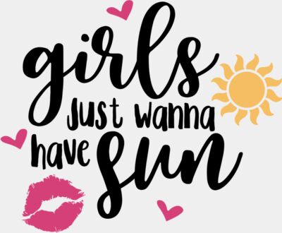 girls just wanna have sun