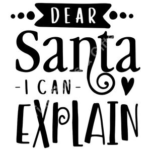 Dear Santa I can explain Thumbnail