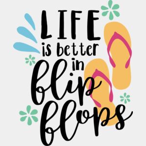 life is better in flipflop Thumbnail