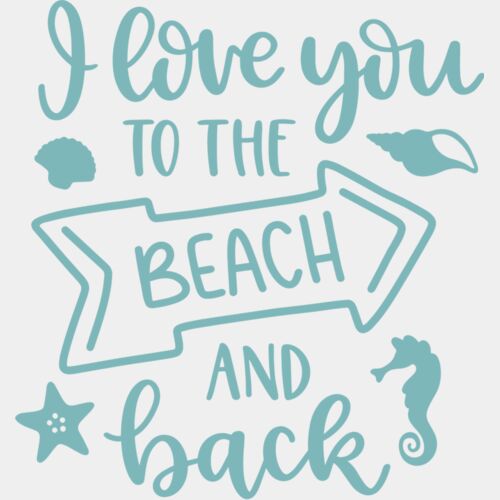 I Love You to The Beach and Back Thumbnail