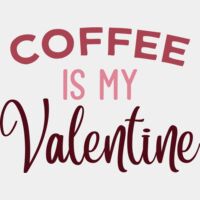 Coffee Is My Valentine Thumbnail